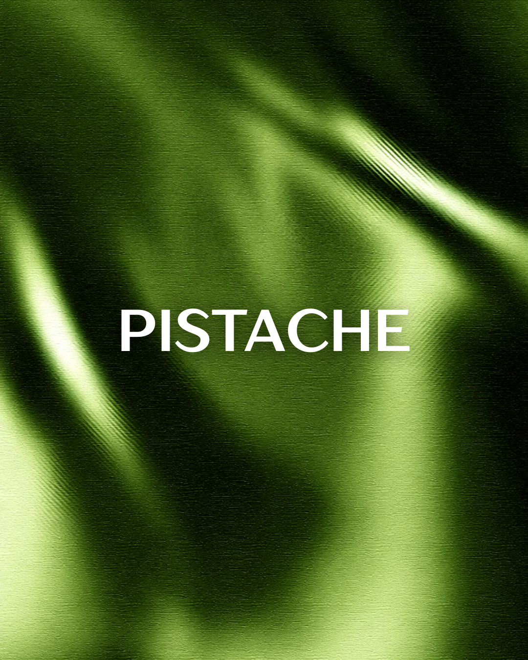 BRUME PISTACHE